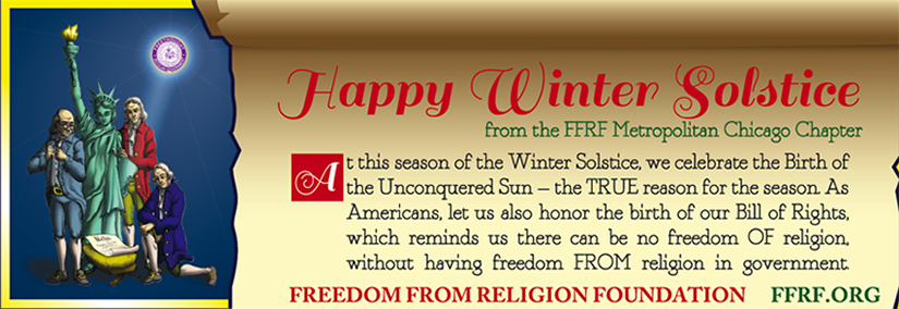Happy Winter Solstice Sign FFRF Holidays Chicago - 900